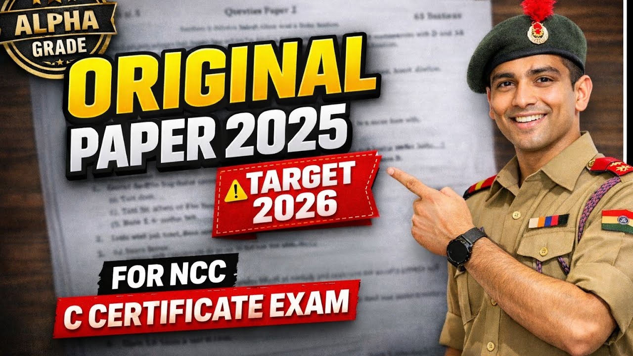 NCC C Certificate Exam 2025 Original Paper Solved | NCC B & C Exam 2026 Preparation