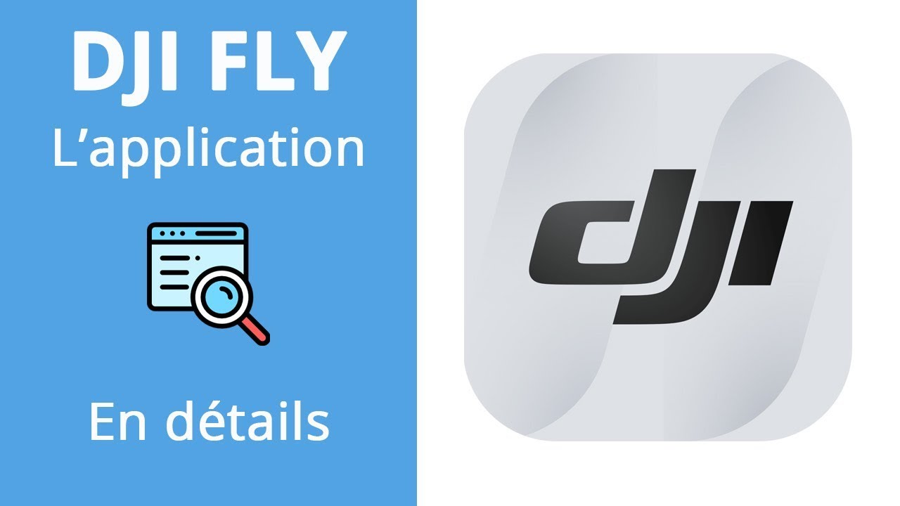 DJI FLY - L'application pour le MAVIC MINI en détails
