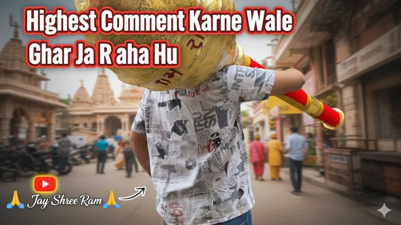 Way to higest commenter home (in my video) | Daily Vlog | Taksh Variya | Jay Shree Ram🙏🔱📿