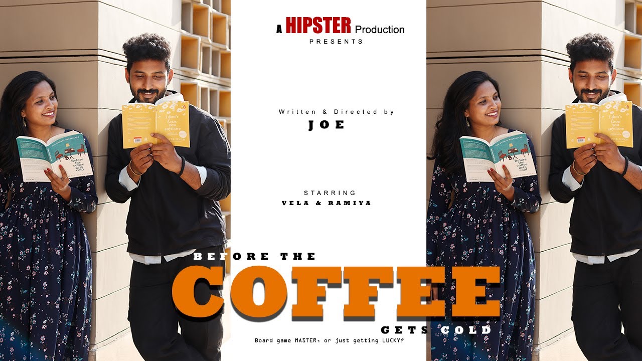 Before The Coffee Gets Cold - Short Film I Vela & Ramiya I Hipster Production