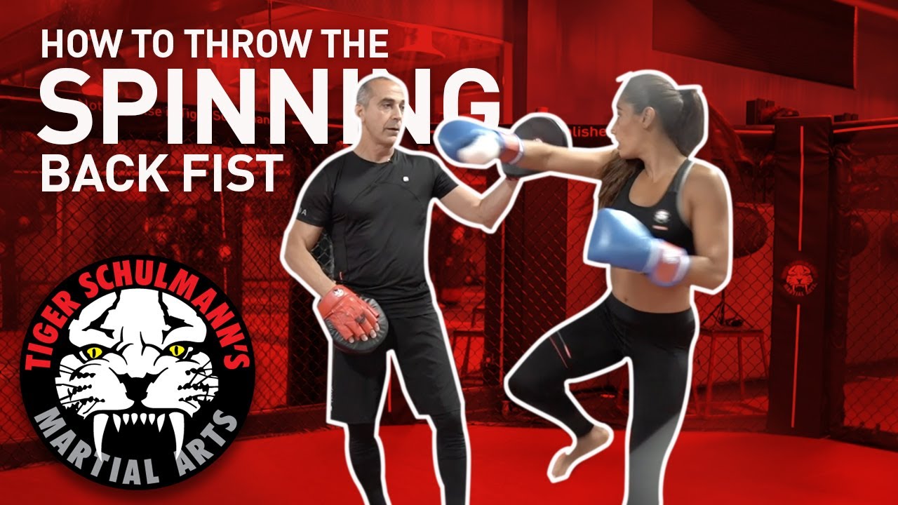 Spinning Back Fist - How To | Spinning Back Fist for Beginners | Tiger Schulmann's (2020)