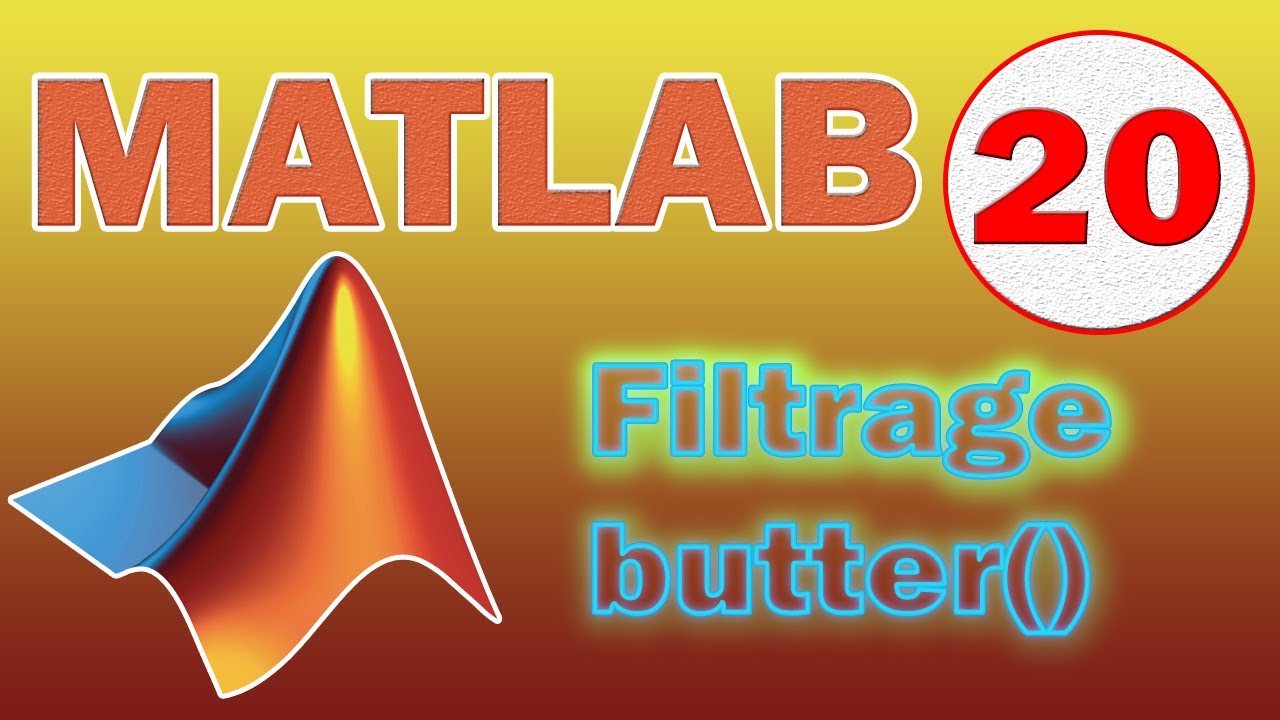 Matlab #20: le Filtrage Numérique: Diagramme de Bode et Stabilité [TUTO]