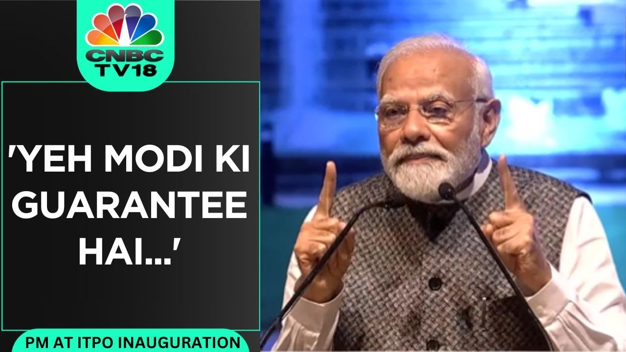 'Aur Yeh Modi Ki Guarantee Hai...' | PM Modi's Fiery Speech At New ITPO Inauguration | WATCH