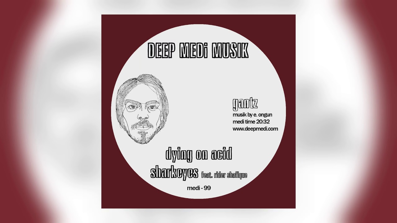 02 Gantz - Shivy (feat. Dedw8) [Deep Medi Musik]