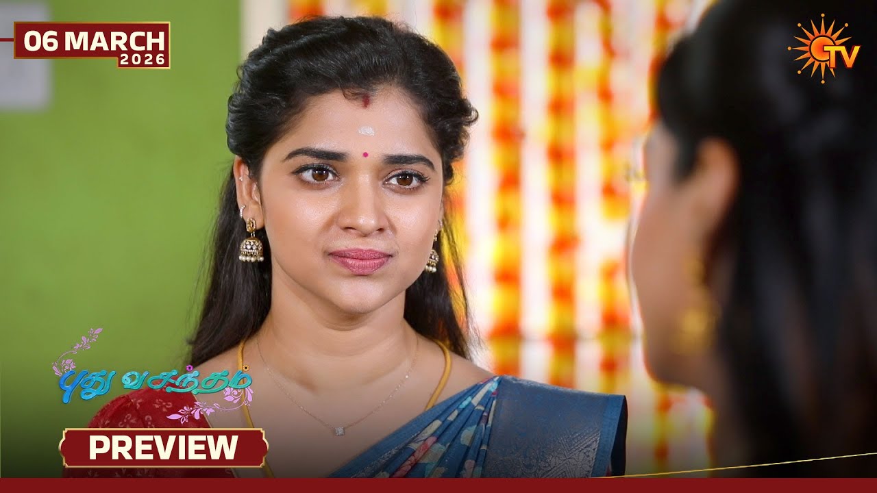 Pudhu Vasantham- Preview | 06 Mar 2026 | Tamil Serial | Sun TV