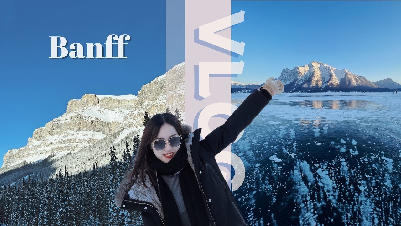 【Banff Vlog】EP.2｜时间静止的冰洞｜打卡气泡湖｜遇见大角羊｜Rocky Mountains｜Banff National Park｜Travel Vlog