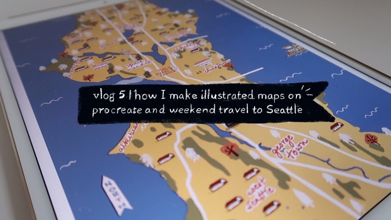 vlog 5: How I make an illustrated map on procreate, weekend travel to Seattle and airport haul