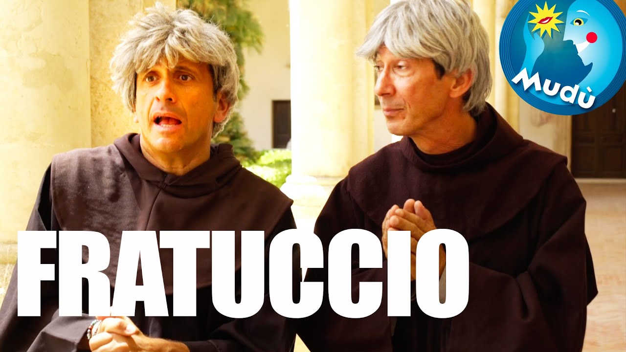Mudù - Alla ricerca del frate
