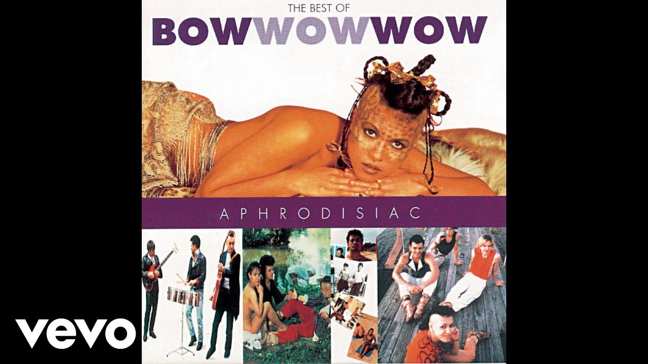Bow Wow Wow - Do You Wanna Hold Me? (Audio)