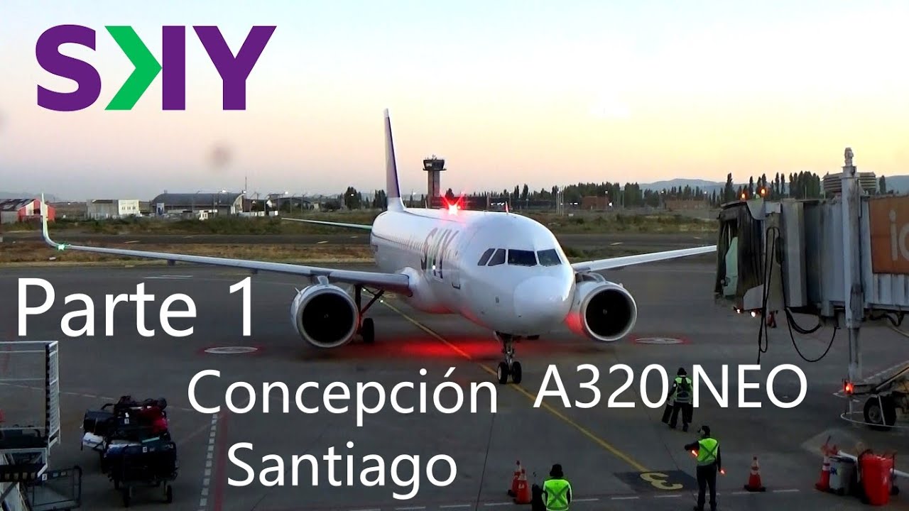 Concepción - Santiago | Despegue | SKY A320 NEO | CCP / SCL  (1/2)