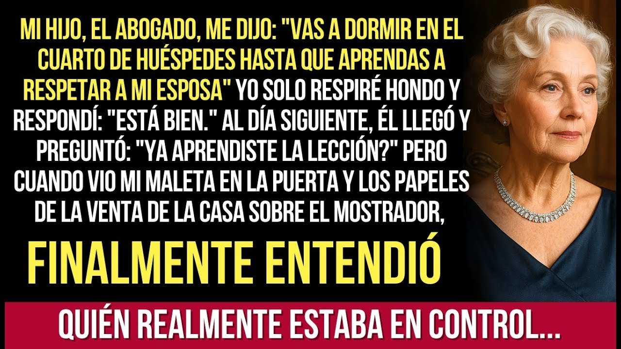 Mi Hijo Me Dijo Que Me Quedara En El Cuarto De Huéspedes, Entonces Yo Le Di Los Papeles De La Ve