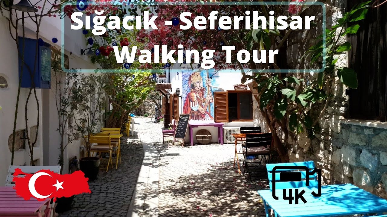 Sığacık - Seferihisar, Izmir Walking Tour