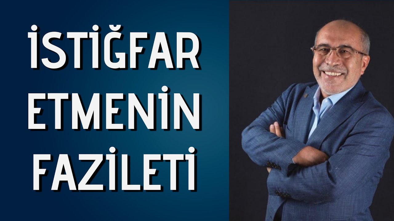 İstiğfar Etmek | Mehmet Paksu