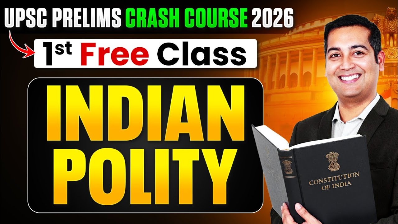 Indian Polity - 1st Free Class 🔥 | UPSC Prelims Crash Course 2026 || By Sumit Rewri Sir