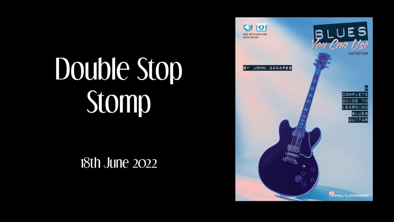 Blues You Can Use - Double Stop Stomp