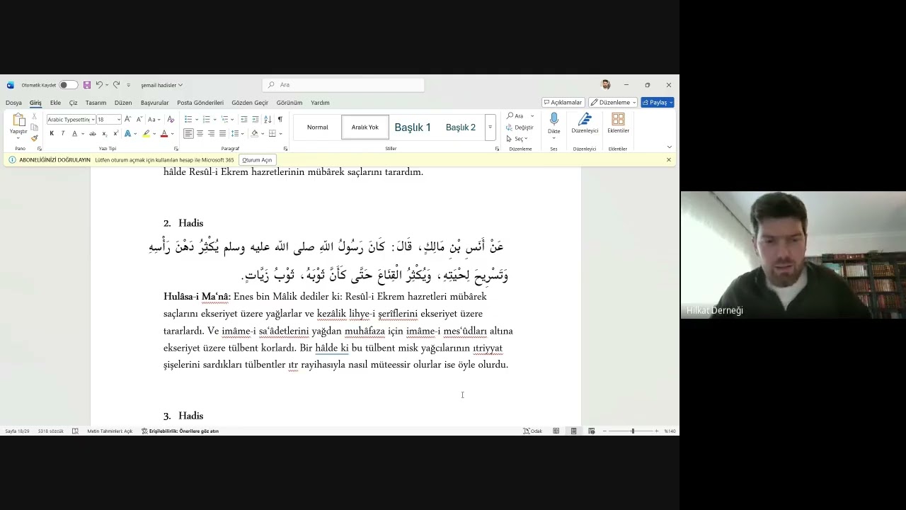 Şemâi-i Nebeviyye: Tirmizi-8 (4.Peygamberimizin Saç ve Sakal Bakımı)