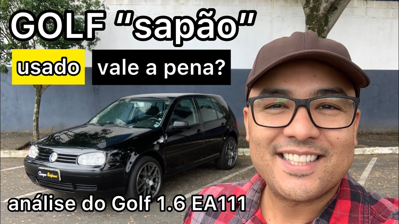 VW GOLF SAP&Atilde;O 1.6 usado vale a pena? Melhor que Astra e Focus? An&aacute;lise, pe&ccedil;as e problemas comuns