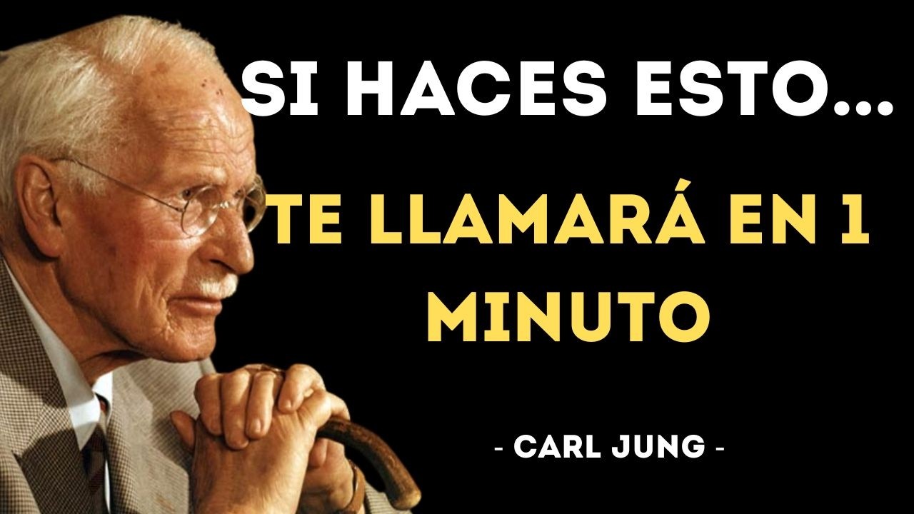 ¡ADVERTENCIA! Haz esto y te LLAMARÁ en 1 Minuto: El Secreto de Carl Jung (MUY PODEROSO)