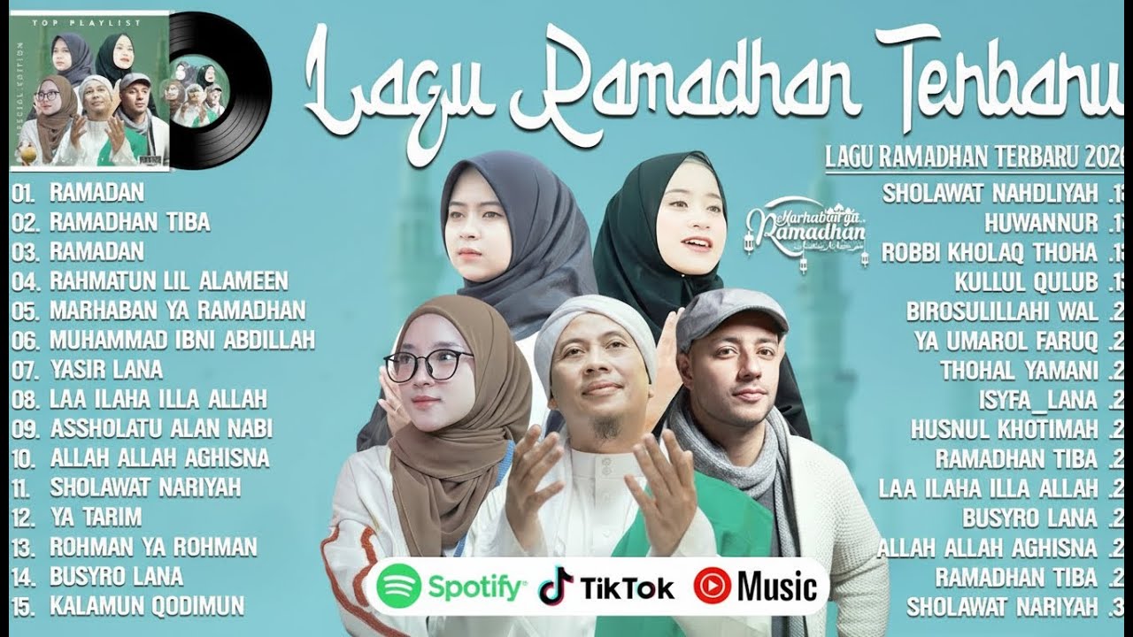 LAGU RAMADHAN TERBARU 2026 - MAHER ZAIN, OPICK,NISSA SABYAN, RISA SOLIHAH & AI KHODIJAH MIX SHOLAWAT