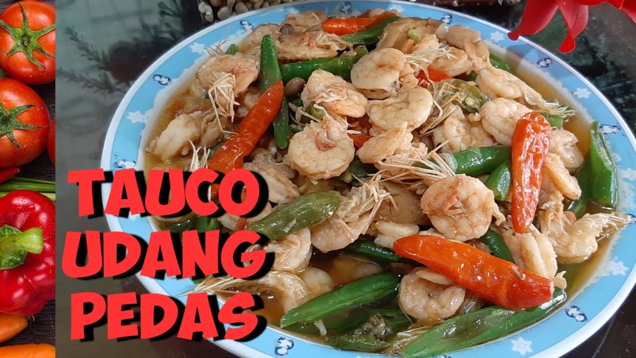 TAUCO UDANG PEDAS ENAK