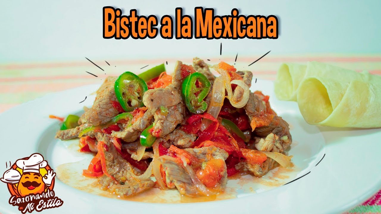 Bistec a la Mexicana Receta F&aacute;cil | Sazonando a mi Estilo