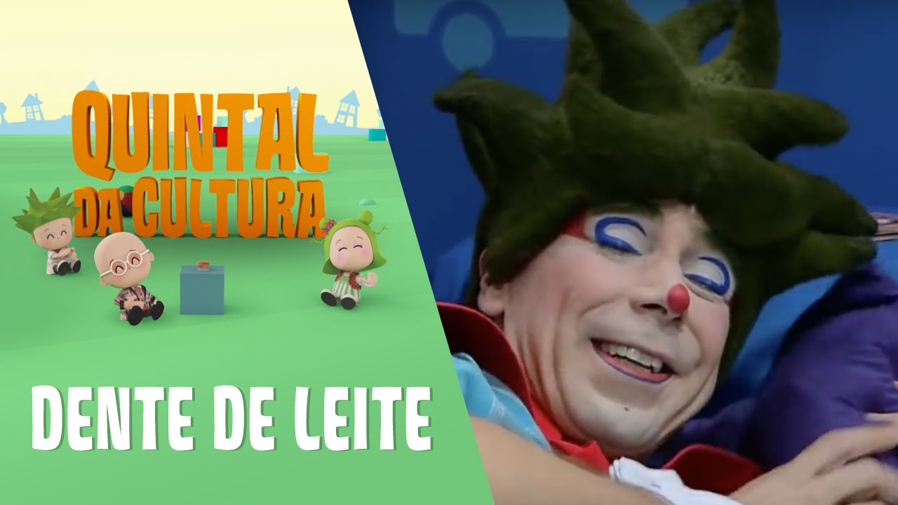 Quintal da Cultura - Dente de Leite