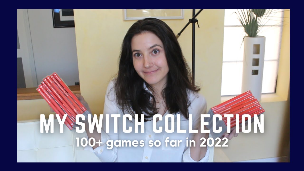 My Nintendo Switch Game Collection | 2022