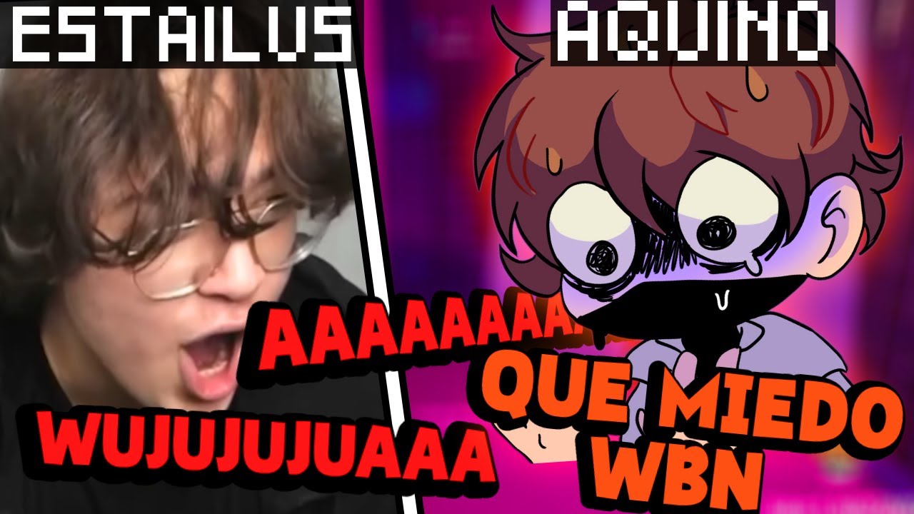 LOS GRITOS DE ESTAILUS DA MIEDO 😰