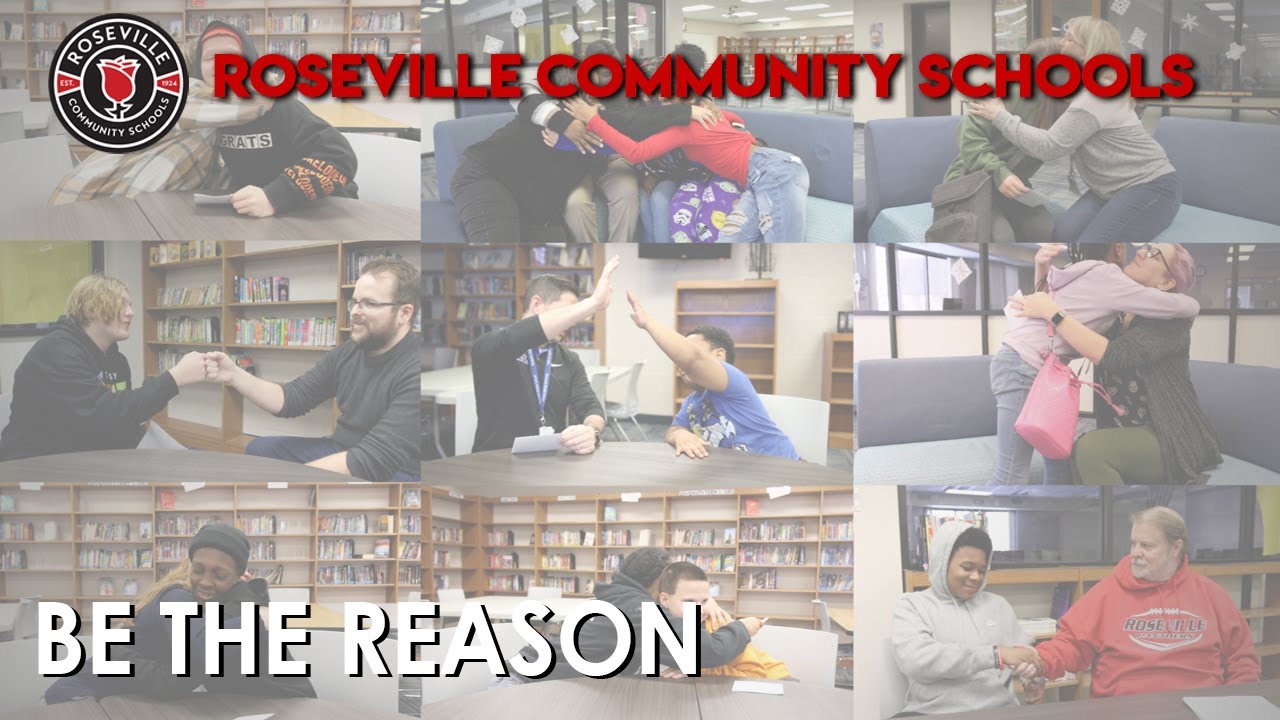 Roseville Middle School: Be The Reason