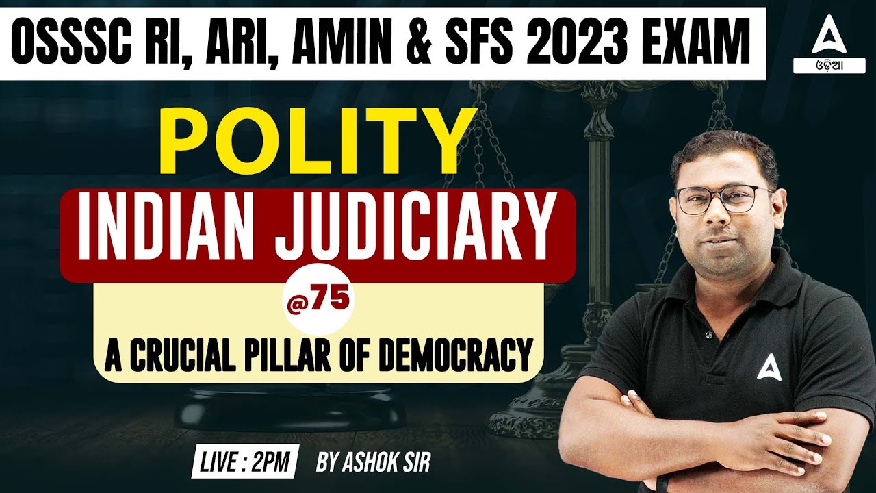 RI ARI AMIN, SFS 2023 | Polity | Indian Judiciary ( A Crucial Pillar Of Democracy )