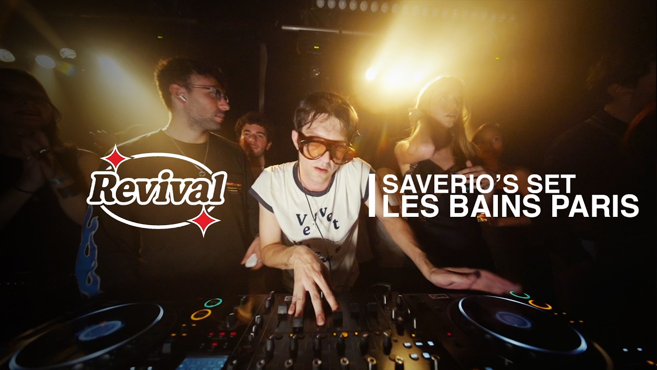 SAVERIO | SET AT LES BAINS PARIS | REVIVAL