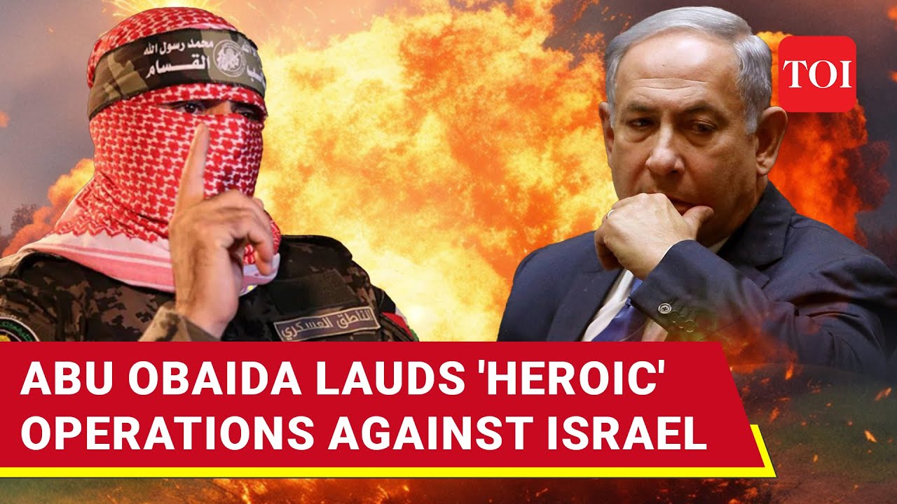 'Hamas Inflicting Blows On IDF': Abu Obaida's Message To Israel & Netanyahu On Gaza | Watch