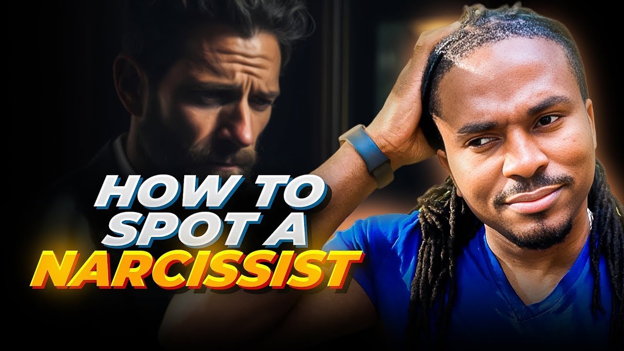 SPOTTING a narcissist faster