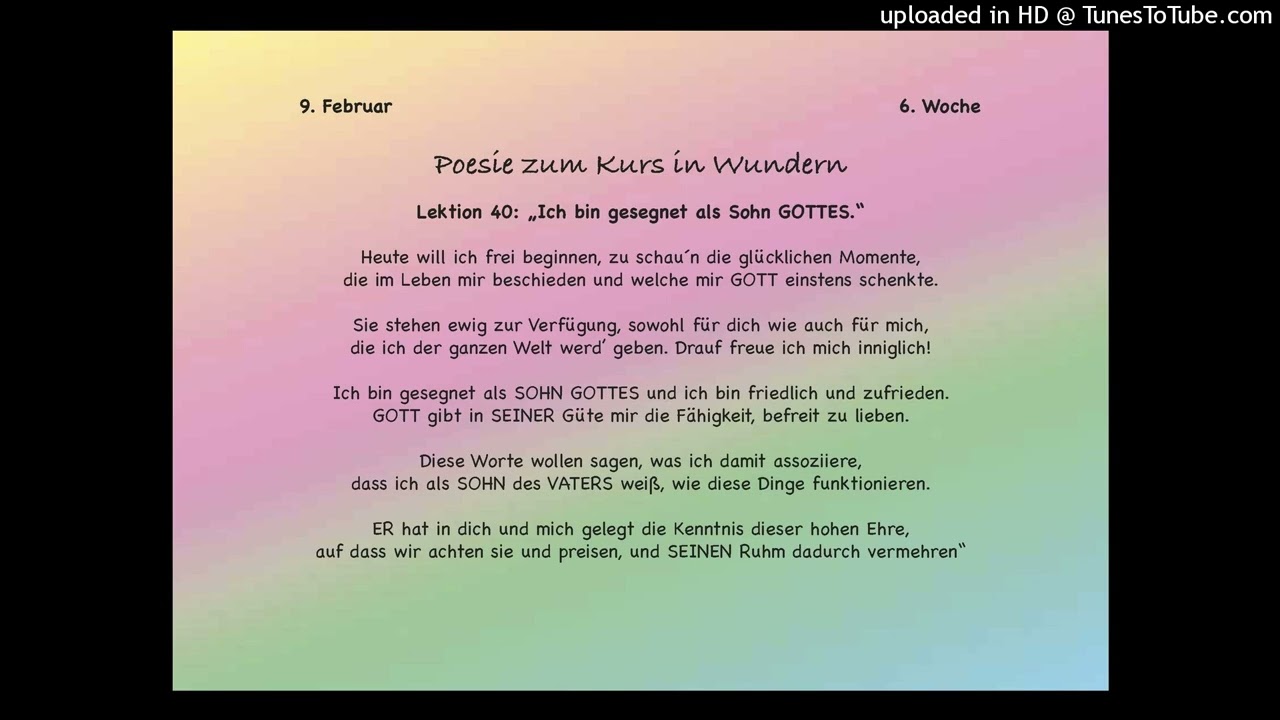 Lektion 40: Ich bin gesegnet als Sohn GOTTES.
