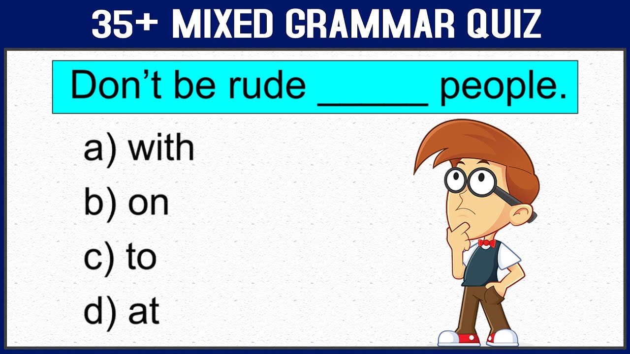 35+ Mixed Grammar Quiz | Mixed English Grammar Quiz #challenge 17