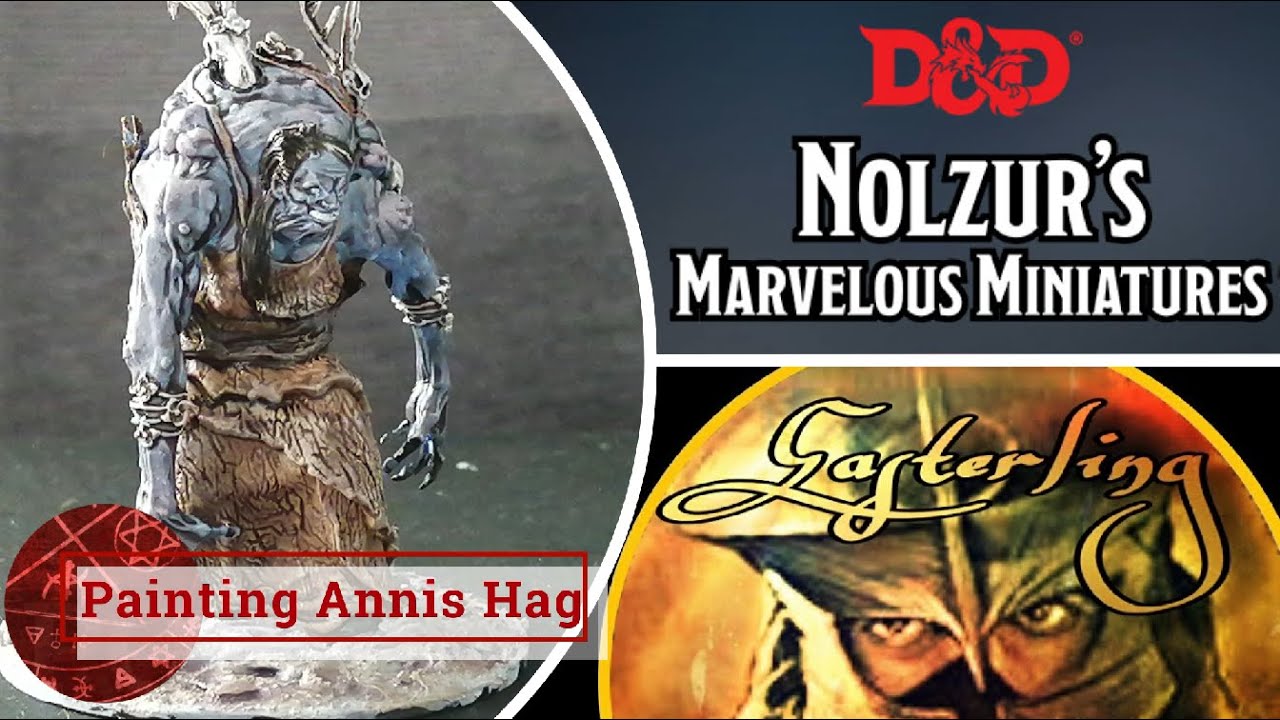 Painting Nolzur's Marvelous Miniatures - How to paint the Annis Hag