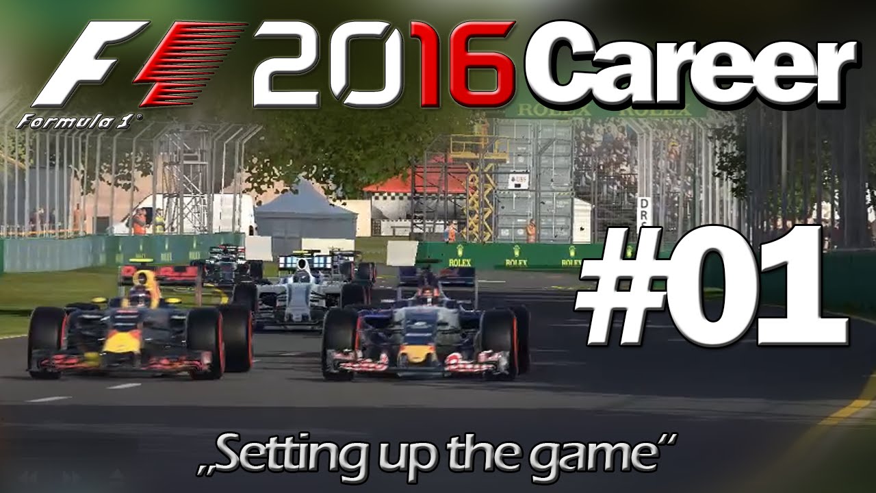 F1 2016 Career #01: Setting up the Game (PC)