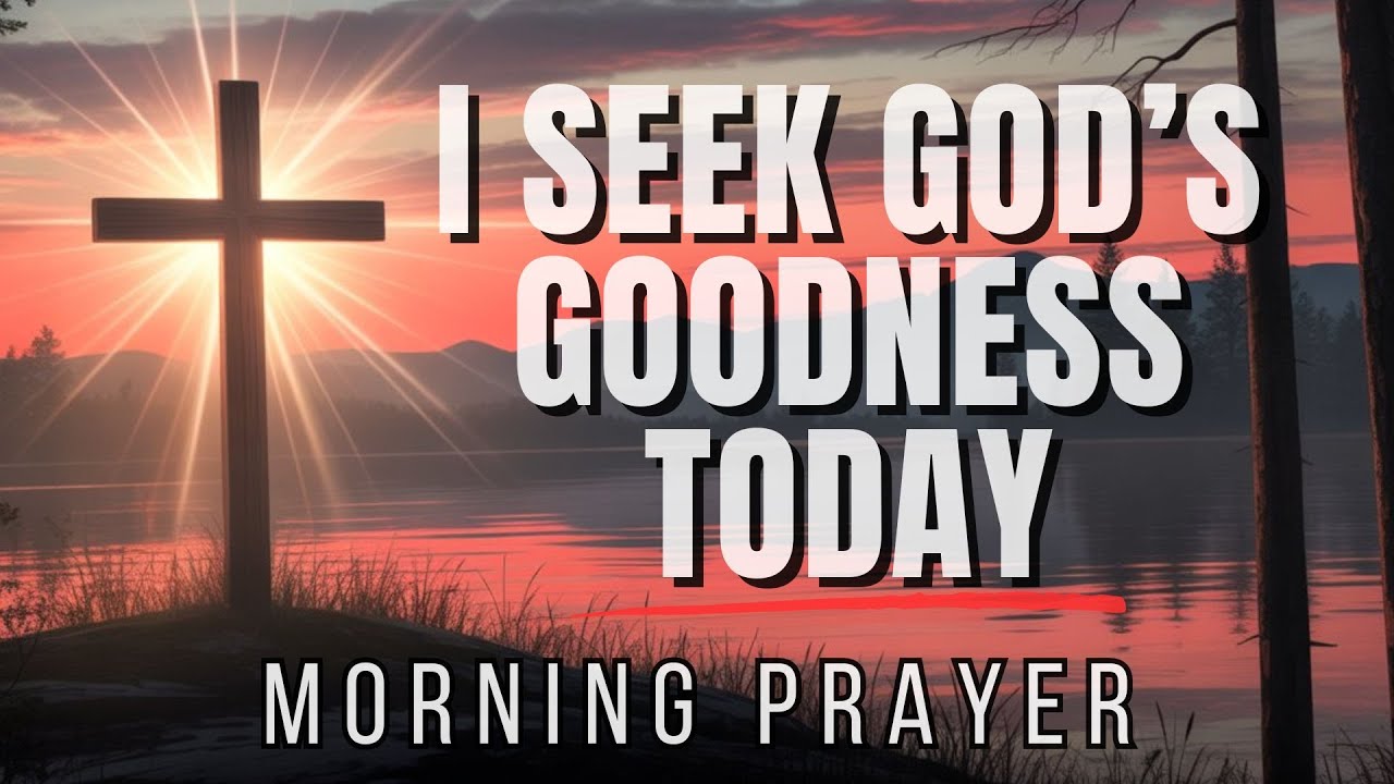 The Lord Is Good To Those Who Wait | A Prayer of Active Trust | Morning Prayer