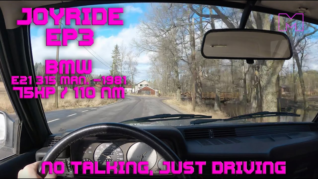 BMW E21 315 -1981 JOYRIDE (NO TALKING, JUST DRIVING) (4K)