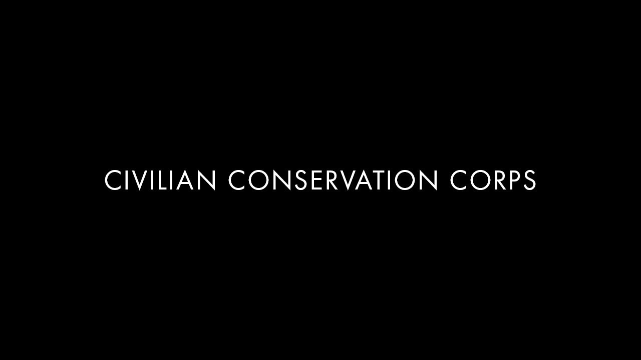 Civilian Conservation Corps