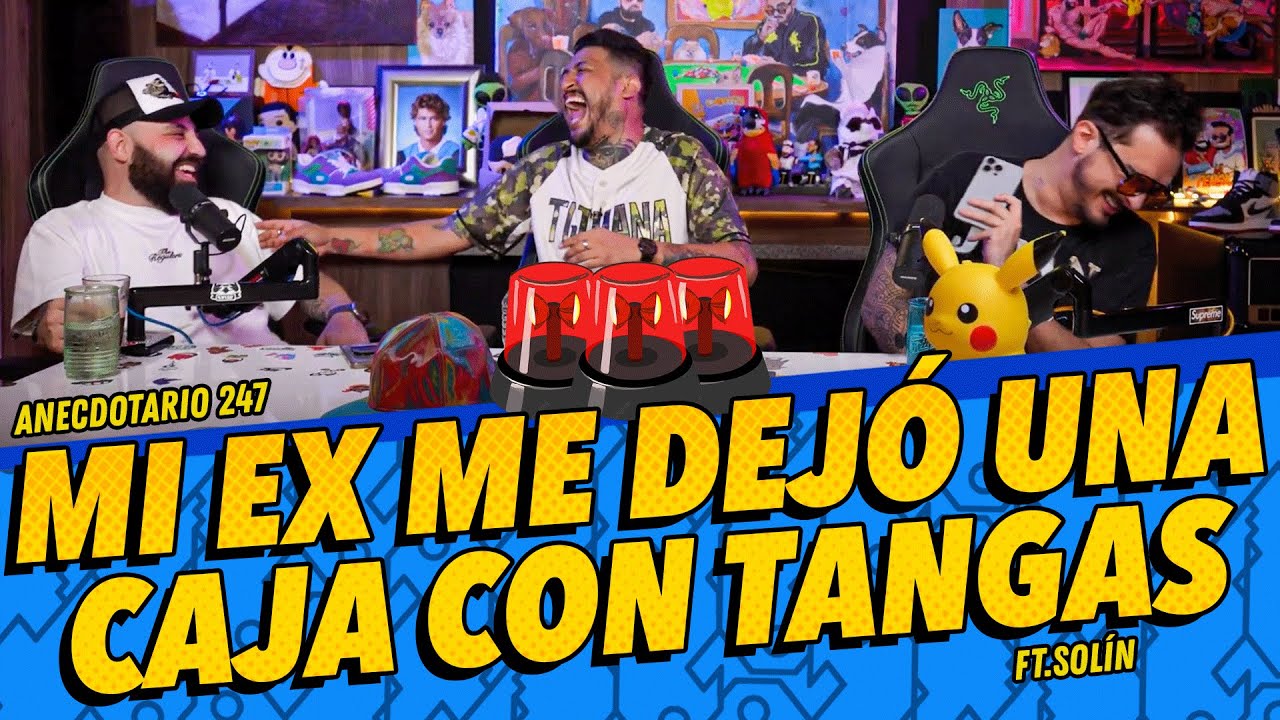 Anecdotario 247 - 🚨 Mi ex me dejó una caja con tangas 🚨 FT.@solinstandup