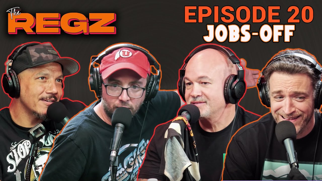 Jobs-Off | The Regz w/ Robert Kelly, Dan Soder, Luis J. Gomez and Joe List Ep #20