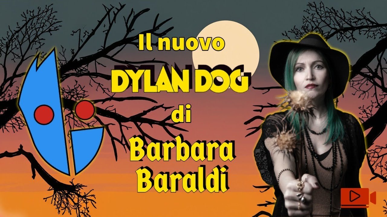 Il NUOVO Dylan Dog di Barbara Baraldi