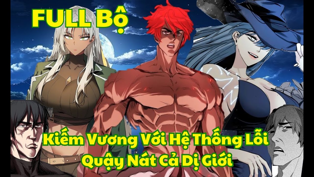 FULL- Anh Hùng mạnh nhất ư, ta không làm lâu rồi/ Sự sống sót của Kiếm Vương | Review Truyện