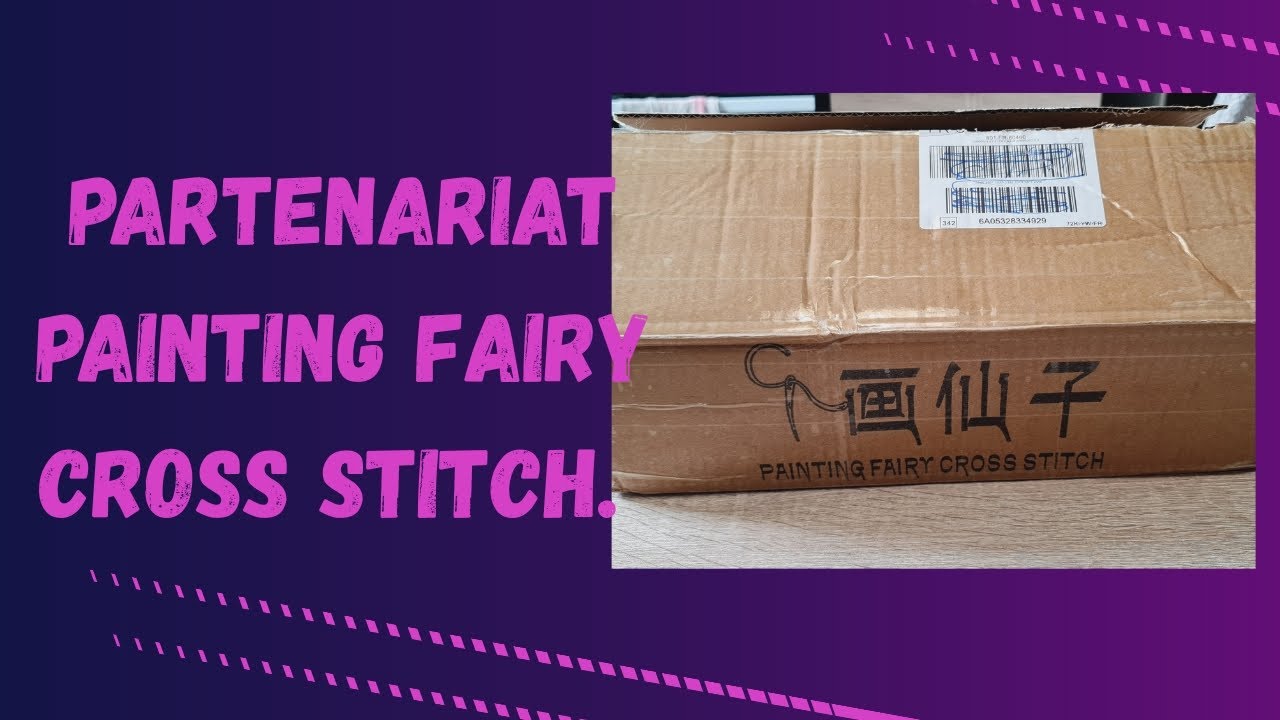 Unboxing Painting Fairy crosstitch #pointdecroix 