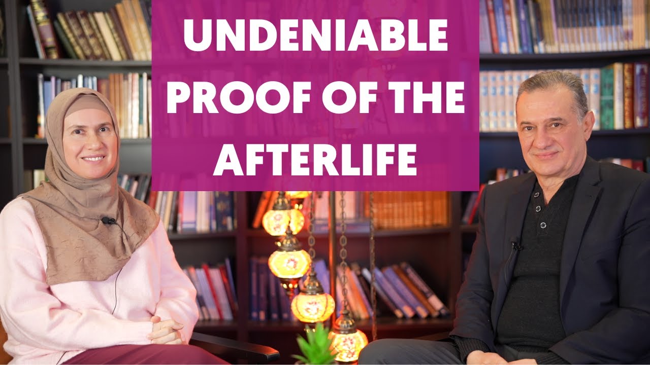 Proof of the Afterlife with Dr Omer Atilla Ergi