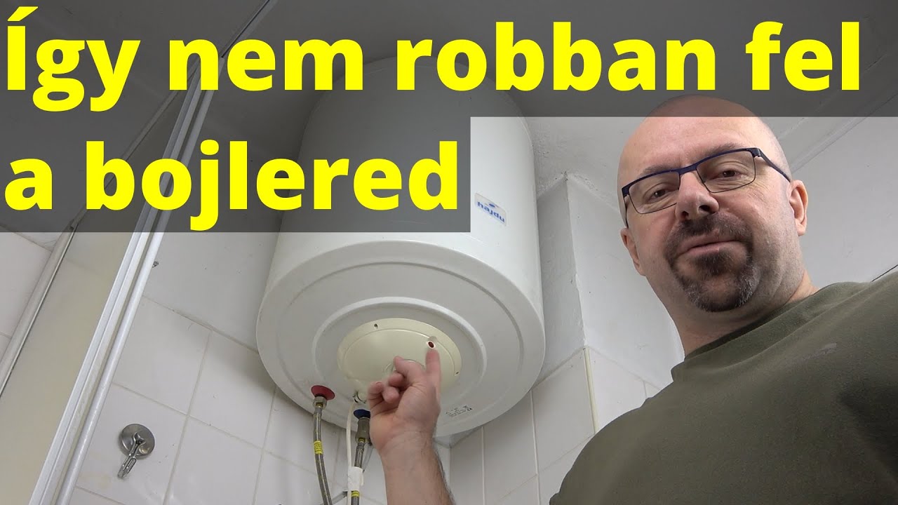 Így nem robban fel a bojlered - Bojler tervezett   karbanatartása (felirattal)