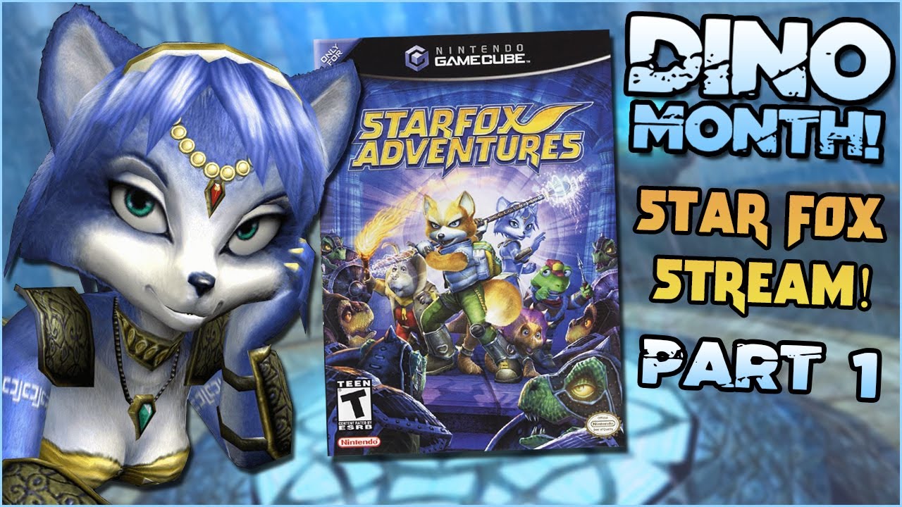 DINO MONTH! Star Fox Adventures (GameCube) Livestream! Part 1