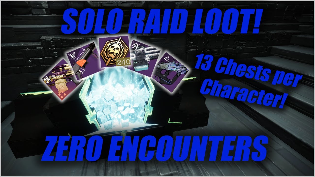 How to get every SOLO Raid Chest possible without Raiding | Destiny 2