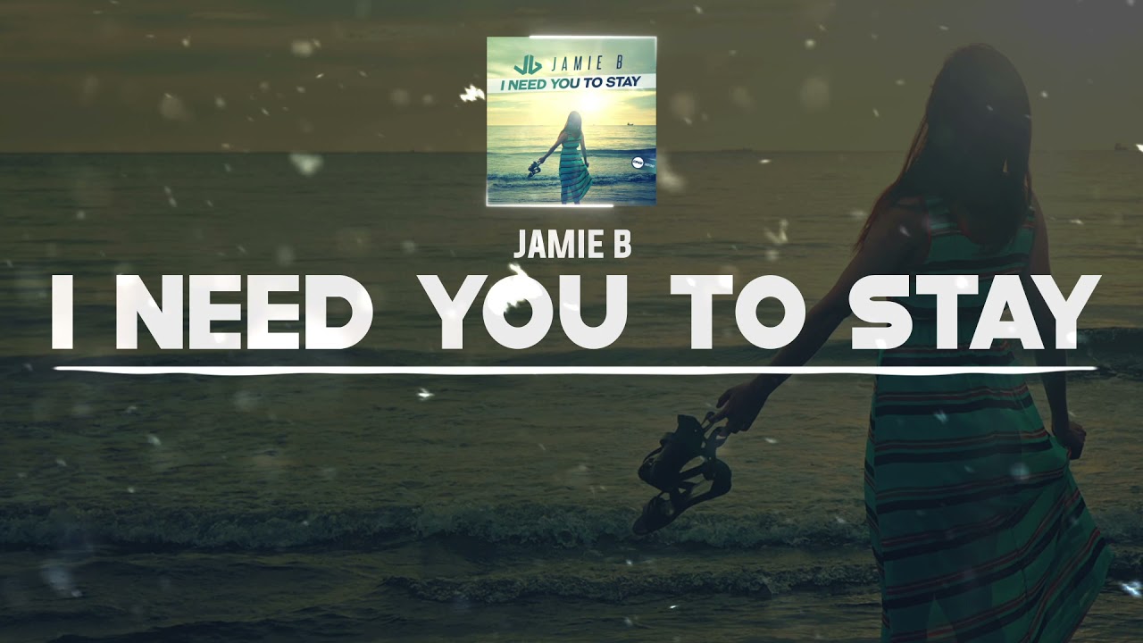 DNZF1001 // JAMIE B - I NEED YOU TO STAY (Official Video DNZ Records)
